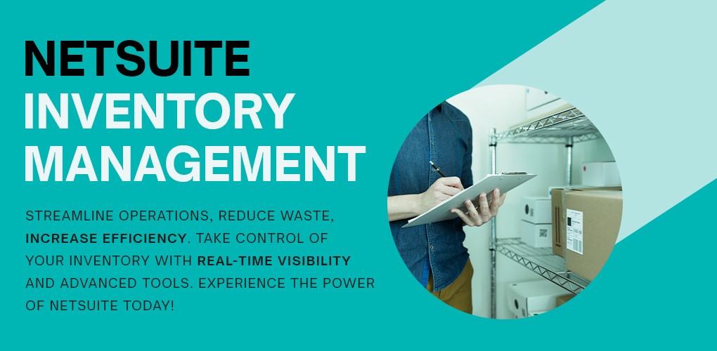 The Ultimate Guide to NetSuite Inventory Management